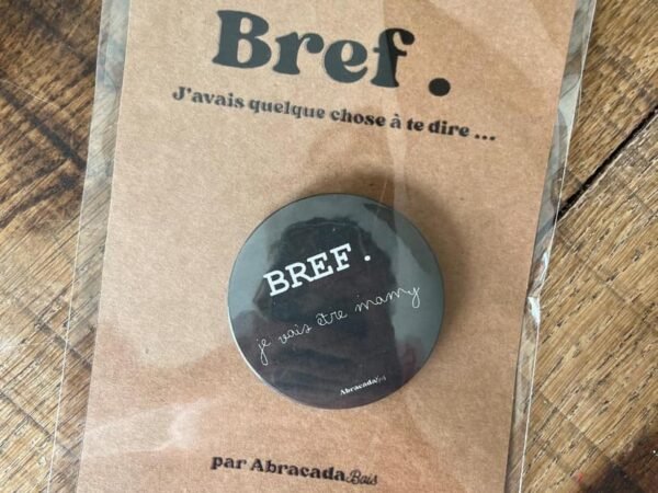 Badge d’annonce « Bref… je vais être mamy »
